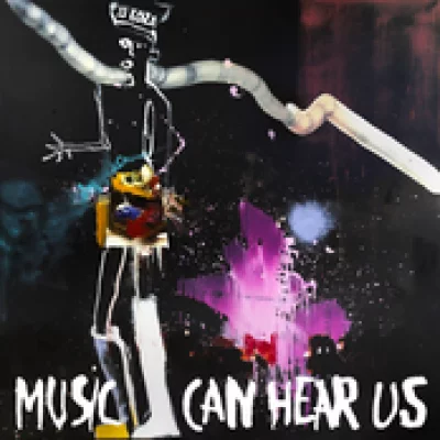 Album cover Music Can Hear Us